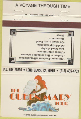 Matchbook Cover - Queen Mary Tour boating Long Beach CA 40 Strike
