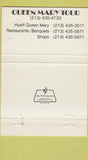 Matchbook Cover - Queen Mary Tour boating Long Beach CA 40 Strike