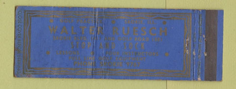 Matchbook Cover - Walter Ruesch Golf Lessons Skokie IL WEAR Full Length