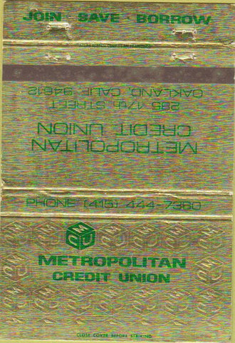 Matchbook Cover - Metro Credit Union Oakland CA 40 Strike
