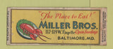 Matchbook Cover - Miller Bros Restaurant Baltimore MD DQ BOBTAIL lobster WEAR