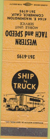 Matchbook Cover - Western Tach Speedo trucking Commerce CA Orange