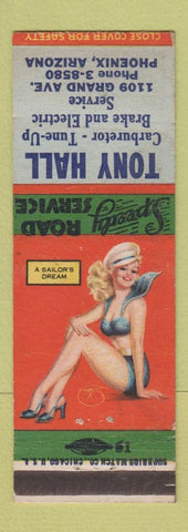 Matchbook Cover - Tony Hall Auto Repair Phoenix AZ pinup Sailor's Dream