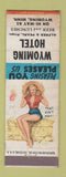 Matchbook Cover - Wyoming Hotel Wyoming MN pinup WEAR