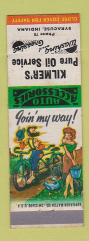 Matchbook Cover - Kilmer's Pure oil gas Syracuse IN low phone # hillbilly WEAR