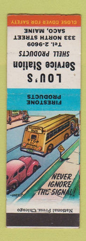 Matchbook Cover - Lou's Shell oil gas Saco ME Bus Signals