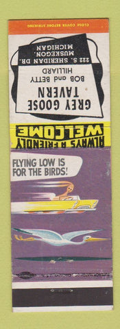 Matchbook Cover - Grey Goose Tavern Muskegon MI