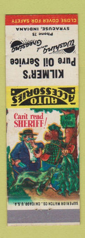 Matchbook Cover - Kilmer's Pure oil gas Syracuse IN hillbilly