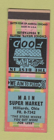 Matchbook Cover - Main Super Market Grocery Hilliards OH