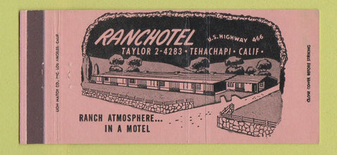 Matchbook Cover - Ranchotel Tehachapi CA Full Length 30 Strike