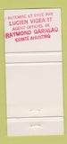 Matchbook Cover - Raymond Garneau Liberal QC Insurance? 30 Strike