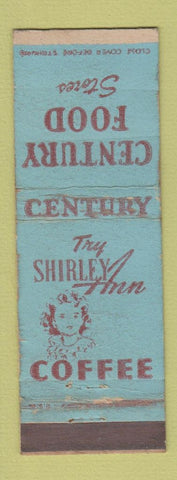 Matchbook Cover - Shirley Ann Coffee Century Food Stores WEAR