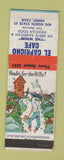 Matchbook Cover - El Capricho Cafe Hemet CA Mexican hillbilly