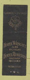 Matchbook Cover - Hotel Wright Roberts Alma Saginaw MI WORN
