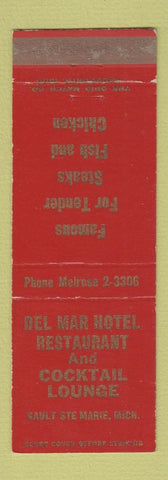 Matchbook Cover - Del Mar Hotel Sault Ste Marie MI