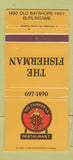 Matchbook Cover - The Fisherman Restaurant Burlingame CA 30 Strike
