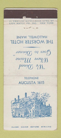 Matchbook Cover - Worster Hotel Hallowell ME 21 Strike Feature