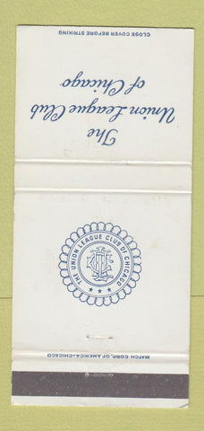 Matchbook Cover - Union League Club of Chicago IL WEAR 30 Strike