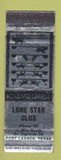 Matchbook Cover - Lone Star Club Port Lavaca TX low phone # WEAR