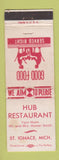 Matchbook Cover - Hub Restaurant St Ignace MI WEAR