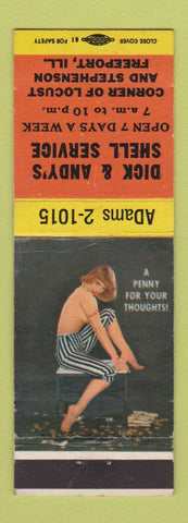 Matchbook Cover Dick & Andy's Shell oil gas Freeport IL pinup Penny for Thoughts