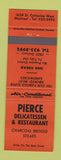 Matchbook Cover - Pierce Deli Restaurant Montreal QC