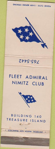 Matchbook Cover - Fleet Admiral Nimitz Club Treasure Island CA