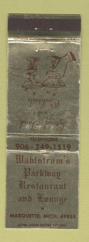 Matchbook Cover - Wahlstrom's Parkway Restaurant Marquette MI WEAR