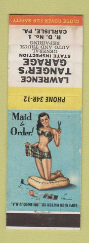 Matchbook Cover - Lawrence Tanger's Garage Carlsile PA pinup Maid to Order WEAR