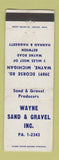Matchbook Cover - Wayne Sand and Gravel Wayne MI