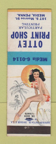 Matchbook Cover - Ottey Print Shop Media PA pinup Hawaii Here We Come