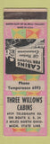 Matchbook Cover - Three Willows Cabins Temperance OH