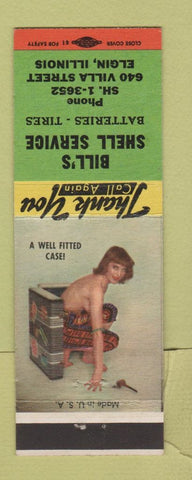 Matchbook Cover - Bill's Shell oil gas Elgin IL pinup Fitted Case