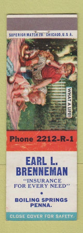 Matchbook Cover - Earl Brenneman Insurance Boiling Springs PA What A Life