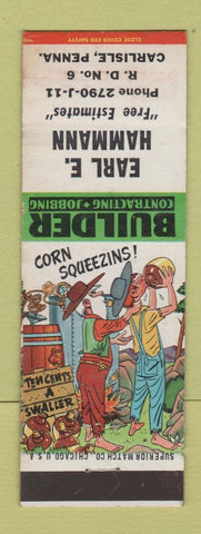 Matchbook Cover - Earl Hammann Builder Carlisle PA hillbilly Corn Squeezins