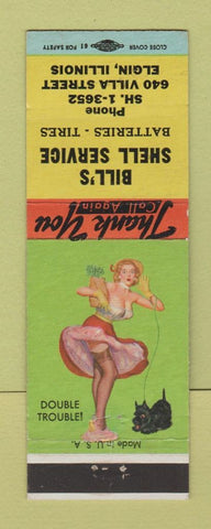 Matchbook Cover - Bill's Shell oil gas Elgin IL pinup Double Trouble