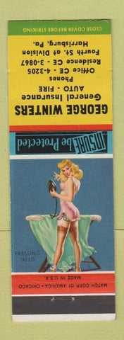 Matchbook Cover - George Winters Insurance Harrisburg PA pinup Pressing Need