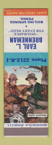 Matchbook Cover - Earl Brenneman Insurance Boiling Springs PA Happy Hunting