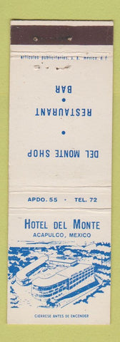 Matchbook Cover - Hotel Del Monte Acapulco Mexico