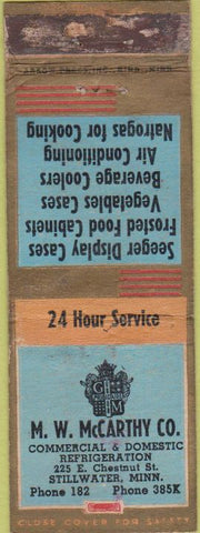Matchbook Cover - MW McCarthy Refrigeration Stillwater MN POOR