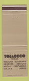 Matchbook Cover - Tobacco Mexico