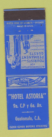 Matchbook Cover - Hotel Astoria Guatemala