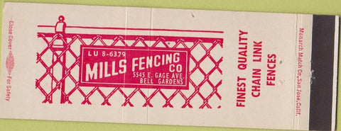Matchbook Cover - Mills Fencing Co  Bell Gardens CA fences