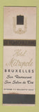 Matchbook Cover - Hotel Metropole Brussels Belgium WEAR
