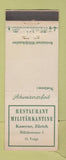 Matchbook Cover - Restaurant Militarkantine Militarstrasse Switzerland