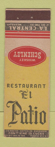 Matchbook Cover - El Patio Restaurant Schenley Whiskey Mexico