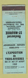 Matchbook Cover - L'Exposition Trois Rivieres QC 1959 Restaurant St Maurice WEAR