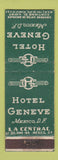 Matchbook Cover - Hotel Geneve Mexico DF La Central WEAR