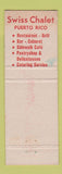 Matchbook Cover - Swiss Chalet Puerto Rico