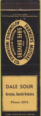 Matchbook Cover - Farmers Mutual Insurance Dale Sour Groton SD